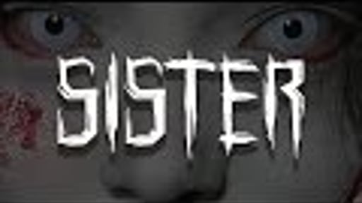 SISTER - (Officiële Trailer)